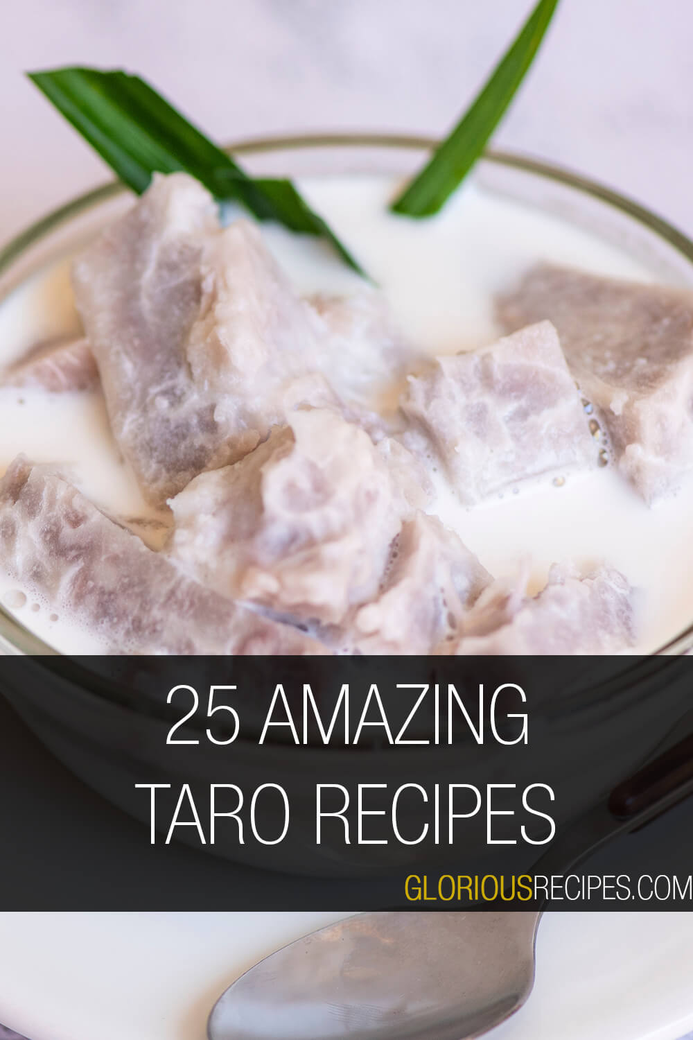 Amazing Taro Recipes That You Must Try