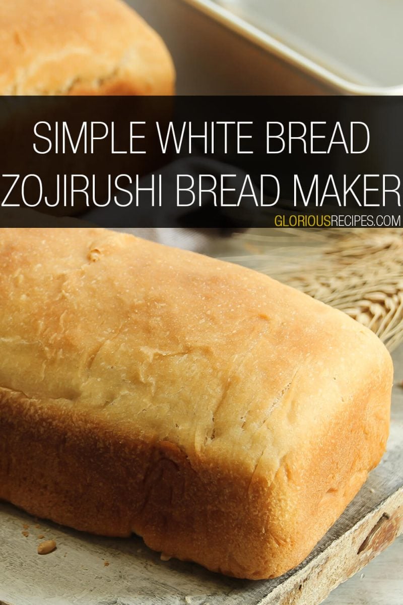 15 Best Zojirushi Bread Maker Recipes