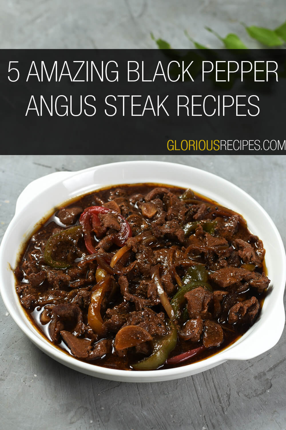 5 Amazingly Delicious Black Pepper Angus Steak Recipes to Try