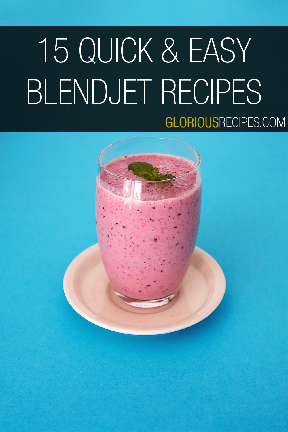 15 Quick Easy Blendjet Recipes That Taste Amazing   15 Quick And Easy Blendjet Recipes 