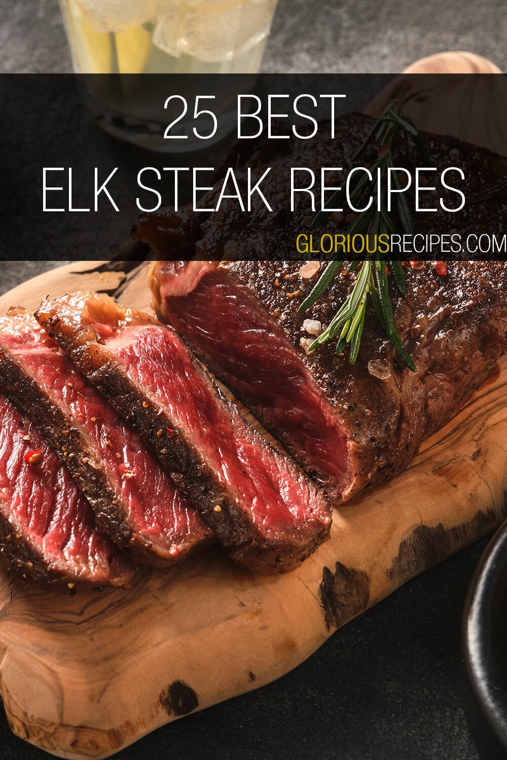 25 Best Elk Steak Recipes To Try   Elk Steak Recipes 3 