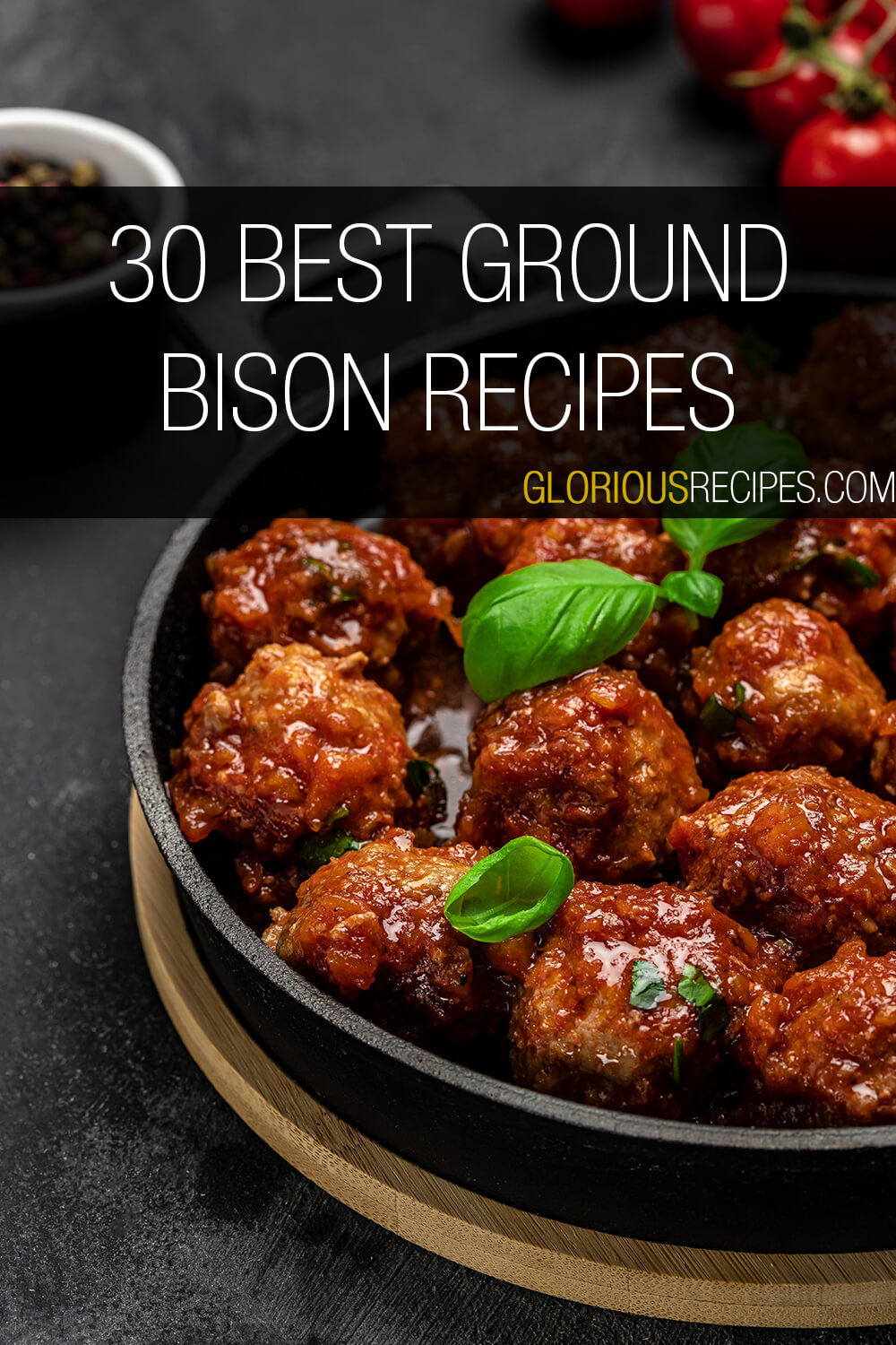 30 Best Ground Bison Recipes To Try