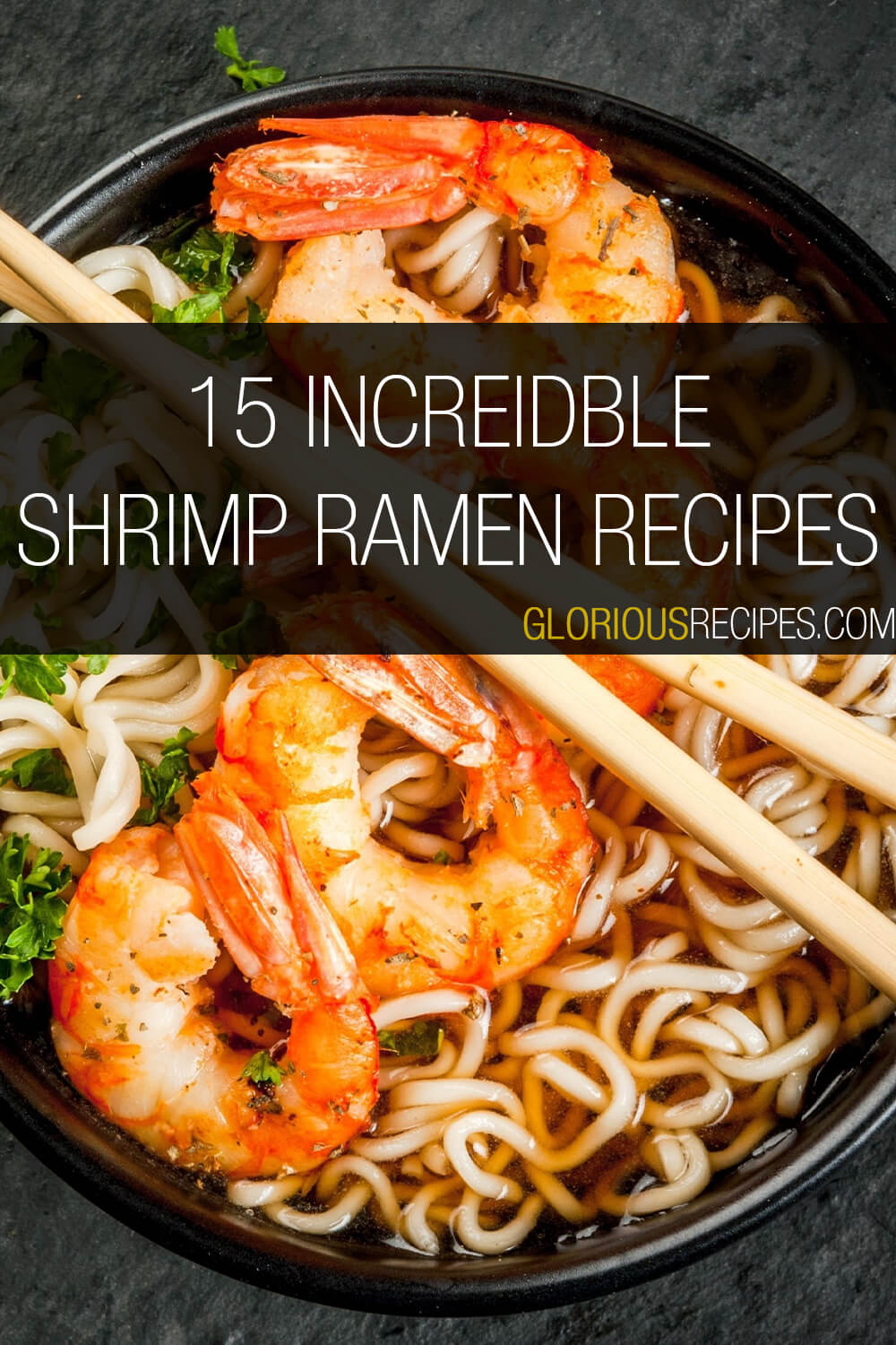 15 Incredible Shrimp Ramen Recipes To Try