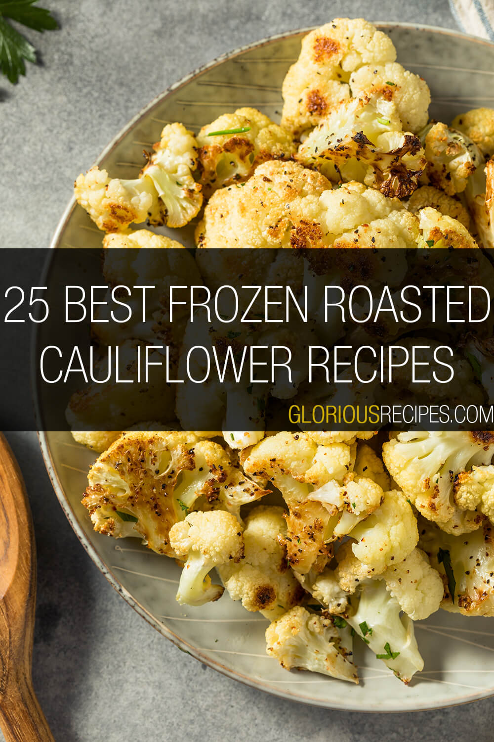 25 Best Frozen Cauliflower Recipes To Try