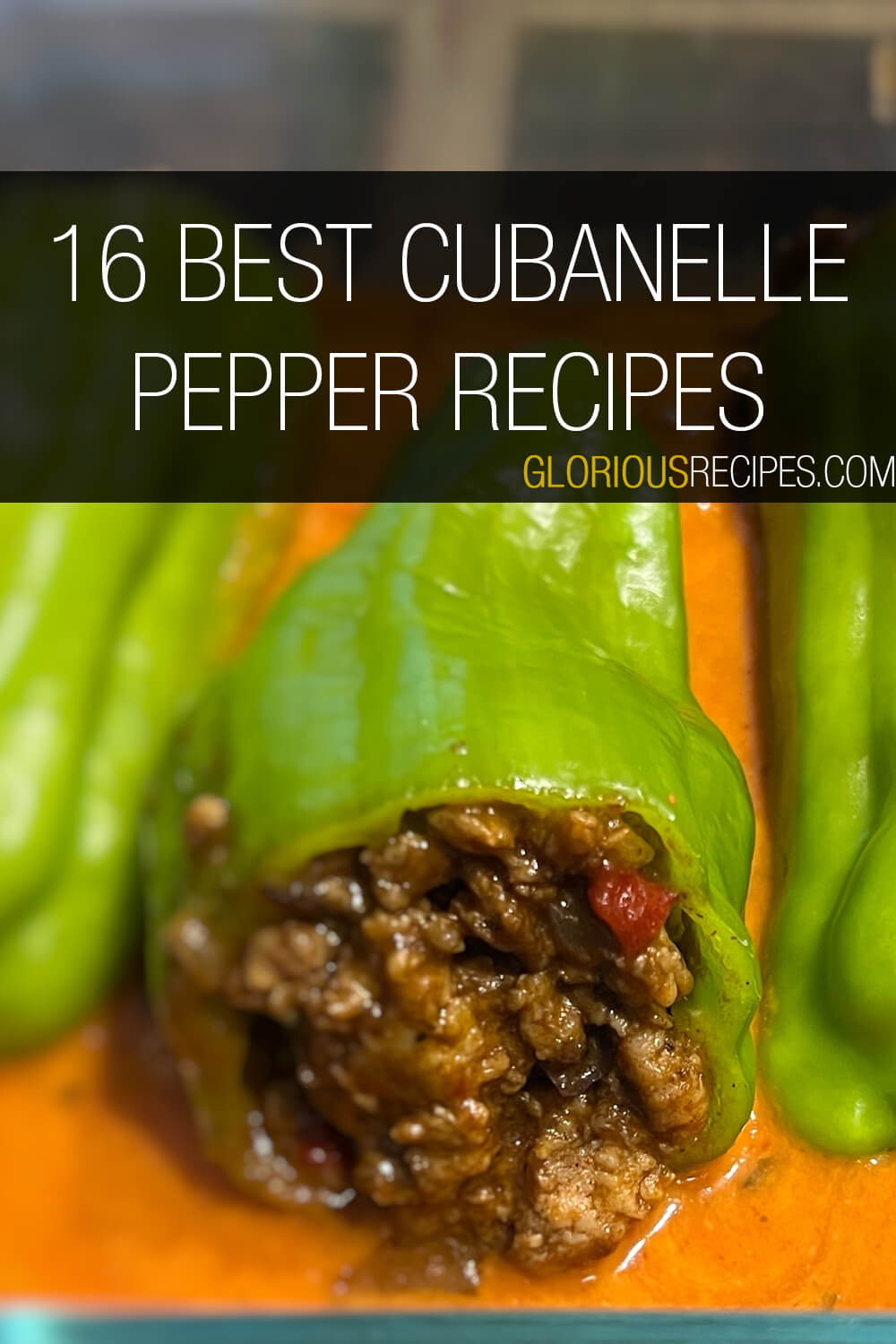 Best Cubanelle Pepper Recipes To Try